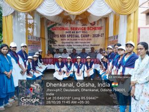 ଢେଙ୍କାନାଳ ମହିଳା ଉଚ୍ଚ ମାଧ୍ୟମିକ ବିଦ୍ୟାଳୟରେ ସାତଦିନିଆ ଏନ୍‌ଏସ୍‌ଏସ୍‌ ସ୍ୱତନ୍ତ୍ର ଶିବିର ଉଦ୍‌ଘାଟିତ